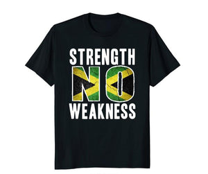 Strength No Weakness Jamaica Flag T-Shirt